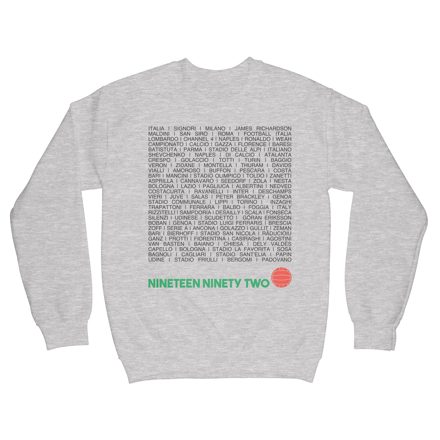 Nineteen Ninety Two Sweatshirt