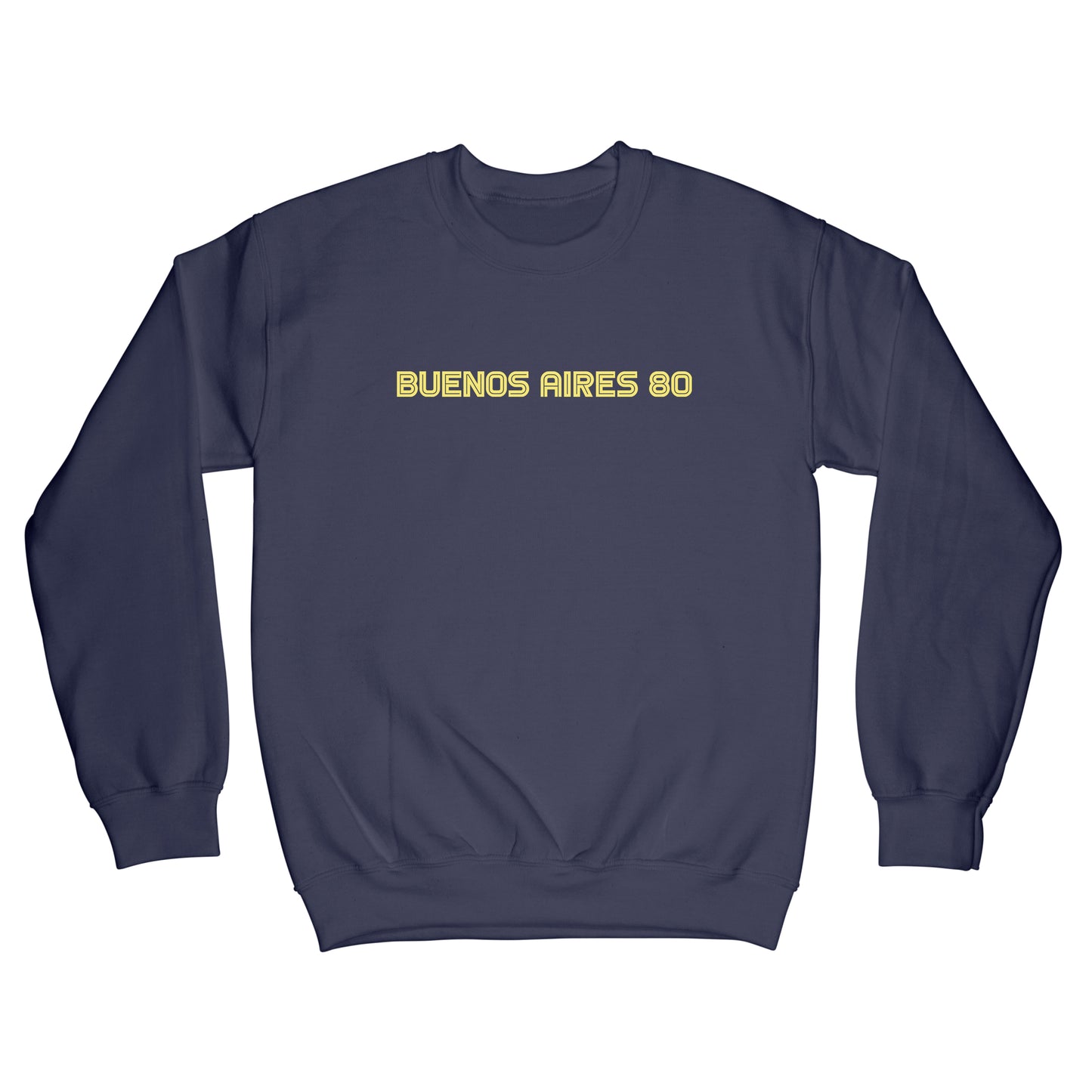 Buenos Aires 80 Sweatshirt